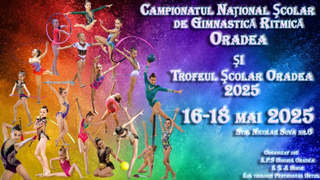 Campionatul Național Școlar de Gimnastică Ritmică 2025 si Trofeul Școlar GR